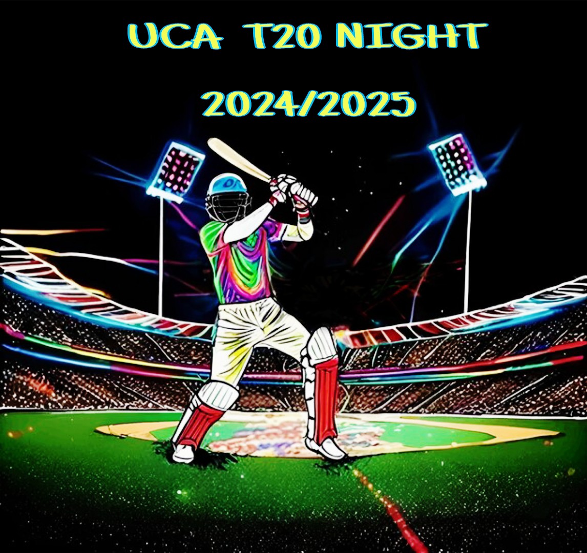 UCA T20 NIGHT 24/25