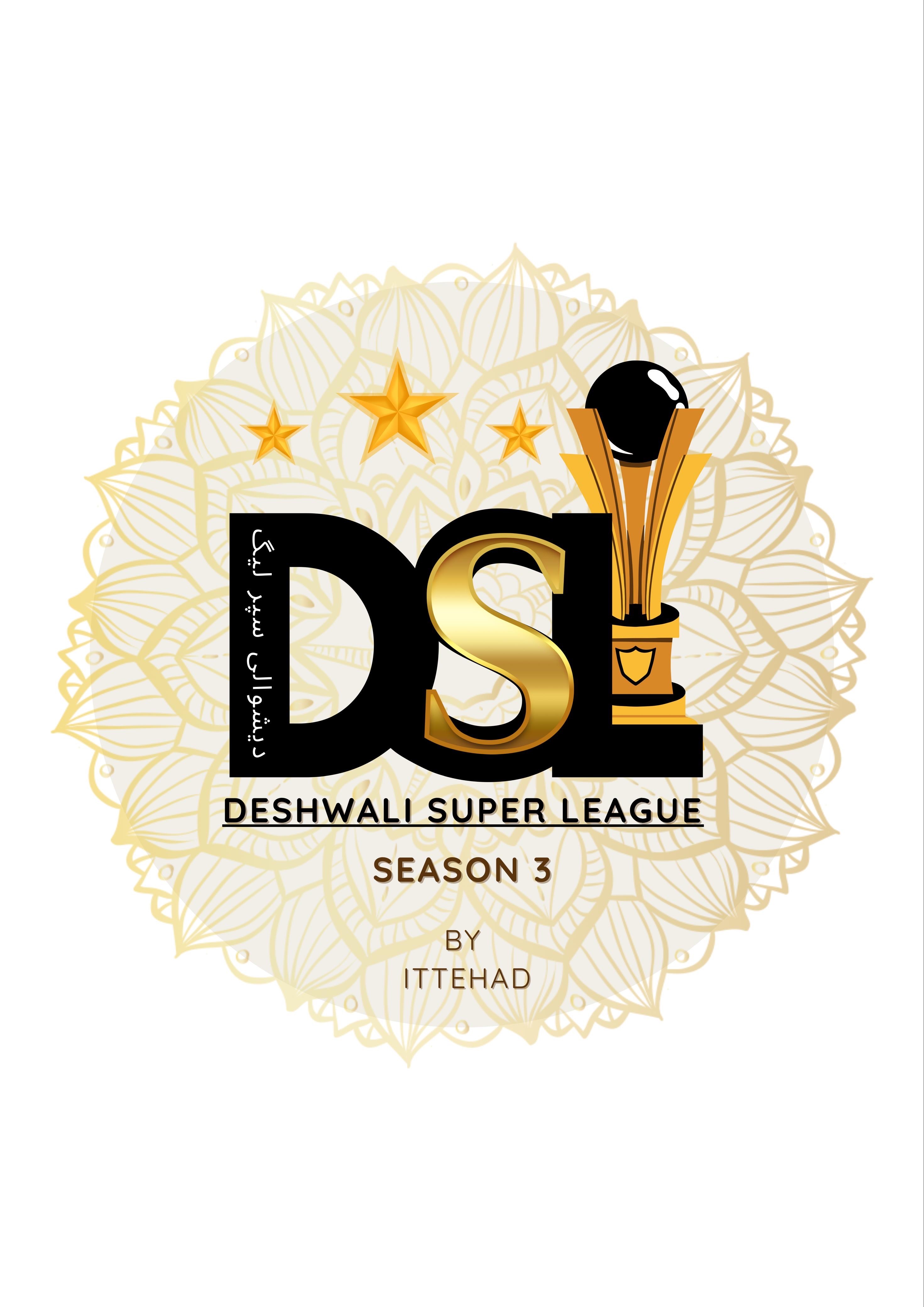 Deshwali Super League S-3