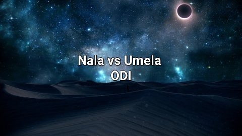 Odi match Umela vs Nala