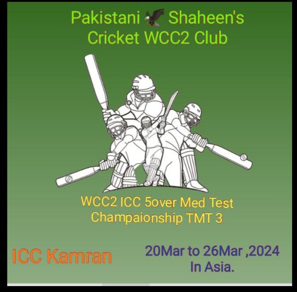 WCC2 ICC 5over Med Test Champaionship TMT3