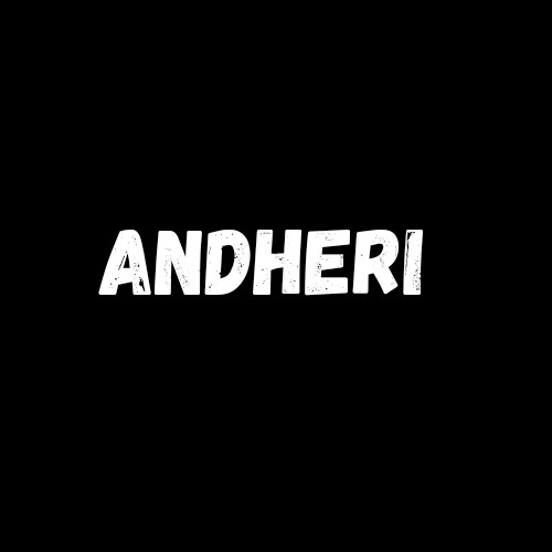 ANDHERI