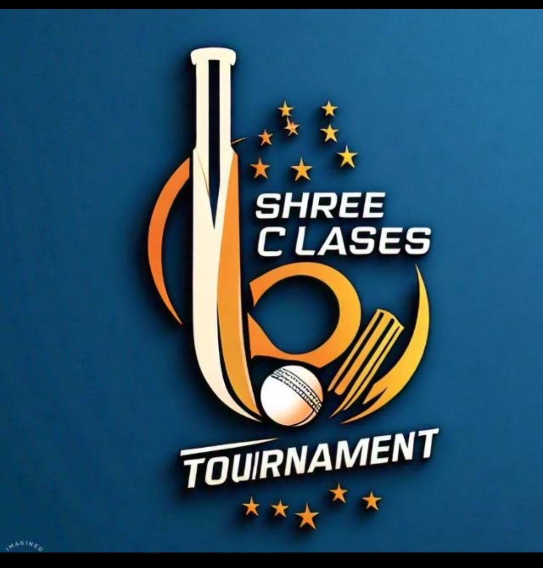 Shree Classes Cricket Tournament