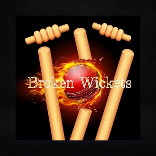 Broken Wickets