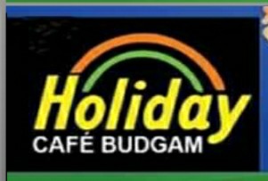 Holiday Cafe Budgam