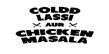 Coldd Lassi Aur Chicken Masala Device mark 4484031 Trademark