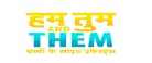 Hum Tum And Them ... Bacchon Ke Side Effects Device mark 4484066 Trademark