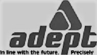 Adept With The Tag Line- "in Line With The Future. Precisely" Device mark 4478481 Trademark