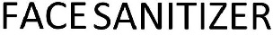 Face Sanitizer Device mark 4506901 Trademark