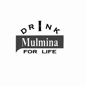Drink Mulmina For Life (device) Device mark 4515518 Trademark