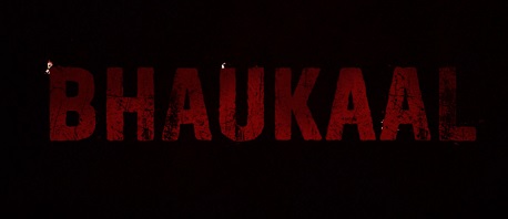 Bhaukaal Device mark 4531249 Trademark