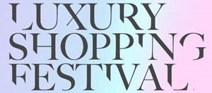 Luxury Shopping Festival (label) Device mark 4607597 Trademark