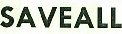 Saveall Device mark 4613962 Trademark
