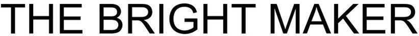 The Bright Maker Device mark 4661358 Trademark
