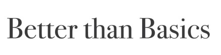 Better Than Basics Device mark 4750780 Trademark