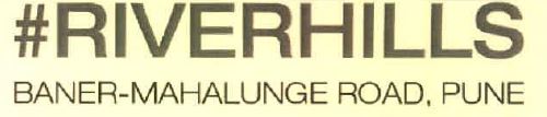 #riverhills Baner-mahalunge Road, Pune Device mark 4816402 Trademark