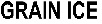 Grain Ice Device mark 4837521 Trademark