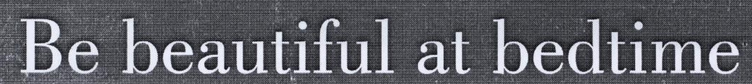 Be Beautiful At Bedtime Device mark 2252289 Trademark
