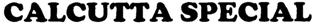 Calcutta Special (label) Device mark 2209710 Trademark