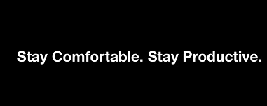 Stay Comfortable. Stay Productive. Device mark 4861502 Trademark