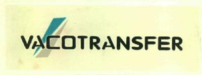 Vacotransfer (label) Device mark 2678106 Trademark