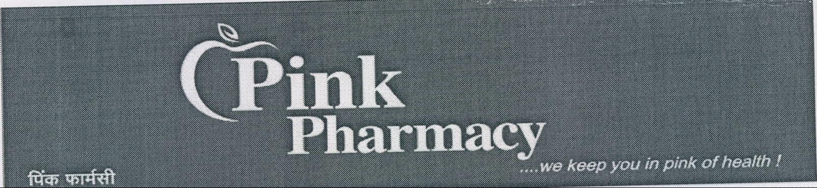 Pink Pharmacy We Keep You In Pink Of Health Device mark 2120717 Trademark