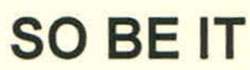 So Be It Device mark 2681851 Trademark