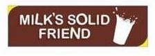 Milk’s Solid Friend Device mark 4970916 Trademark