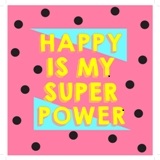 Happy Is My Super Power Device mark 4983060 Trademark