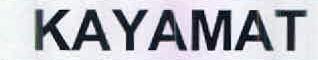 Kayamat Device mark 2608978 Trademark