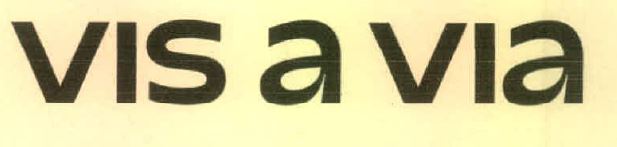 Vis A Via Device mark 5009785 Trademark