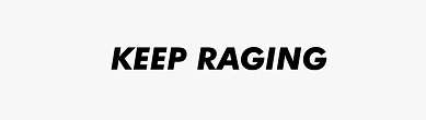 Keep Raging Device mark 5038825 Trademark