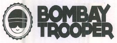 Bombay Trooper Device mark 2578130 Trademark