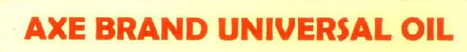 Axe Brand Universal Oil Device mark 5072889 Trademark