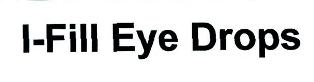 I-fill Eye Drops Device mark 2722266 Trademark