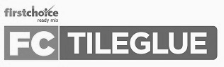 Firstchoice Ready Mix Fc Tileglue Device mark 5130439 Trademark