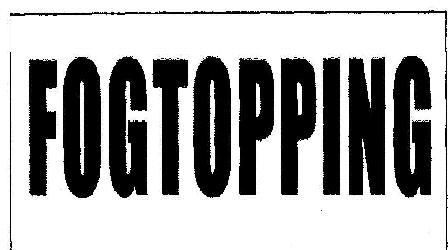 Fogtopping Device mark 2052682 Trademark