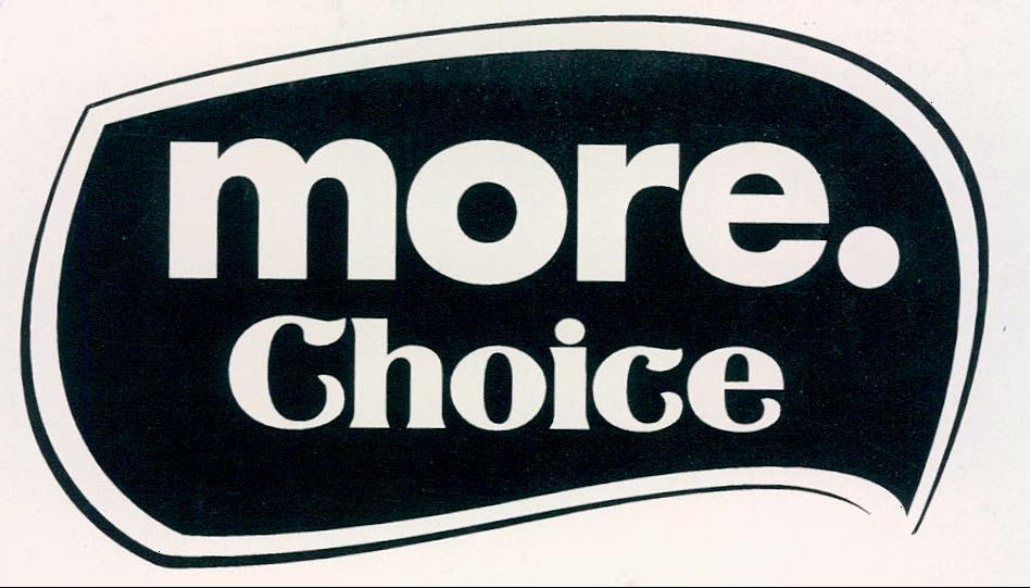 More. Choice Device mark 2107564 Trademark