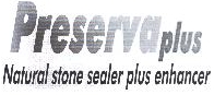 Preservaplus Natural Stone Sealer Plus Enhancer Device mark 2153633 Trademark