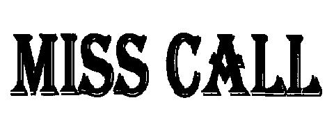Miss Call (device) Device mark 2158328 Trademark