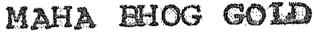 Maha Bhog Gold (label) Device mark 2193460 Trademark