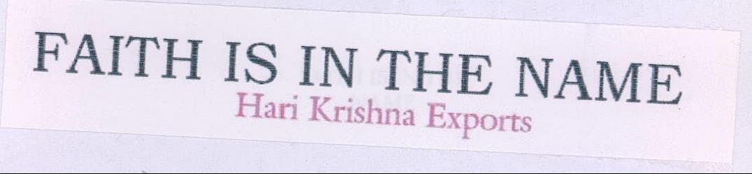 Faith Is In The Name Hari Krishna Exports Device mark 2198522 Trademark