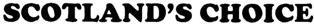 Scotland's Choice (label) Device mark 2209705 Trademark
