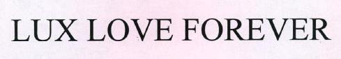 Lux Love Forever Device mark 2216862 Trademark