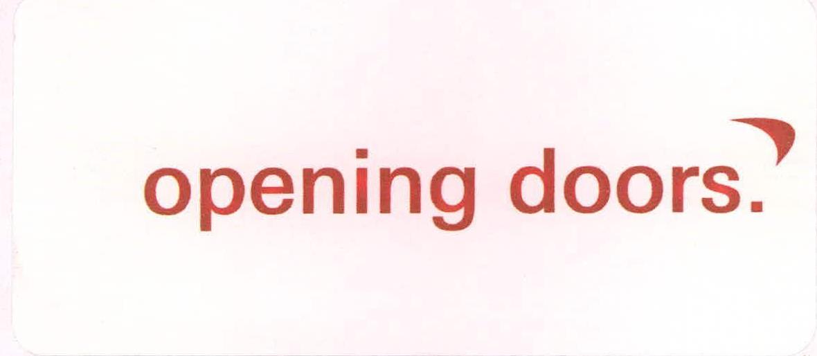 Opening Doors. Device mark 2263432 Trademark