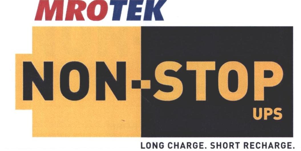 Mrotek Non-stop Ups Long Charge. Short Recharge. Device mark 2317847 Trademark