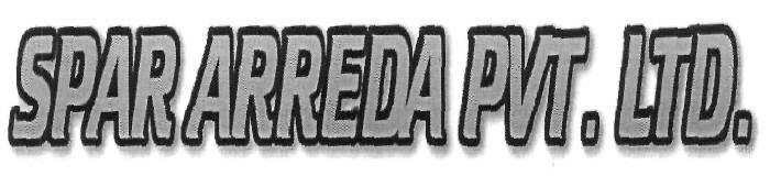 Spar Arreda Pvt. Ltd. (device) Device mark 2433955 Trademark