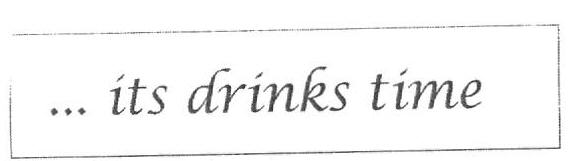Its Drinks Time (label) Device mark 2479941 Trademark