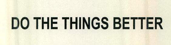 Do The Things Better Device mark 2503644 Trademark