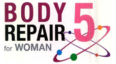 Body 5 Repair For Woman Device mark 2504443 Trademark