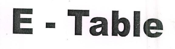 E - Table Device mark 2504580 Trademark